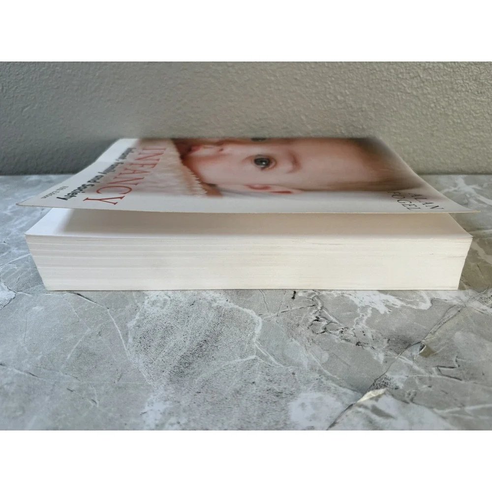 Infancy : Infant, Family, and Society by Alan Fogel (2008, Trade Paperback) GOOD